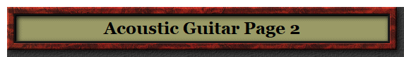 Acoustic Guitar Page 2 Acoustic Guitar Page 2