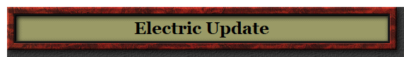 Electric Update